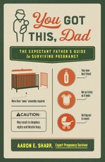 You Got This, Dad