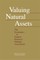 Kopp, R: Valuing Natural Assets