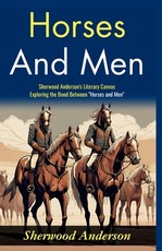Horses and Men