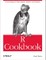R Cookbook: Proven Recipes for Data Analysis, Statistics, and Graphics