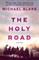 The Holy Road