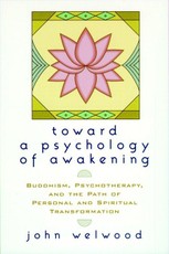 Toward a Psychology of Awakening