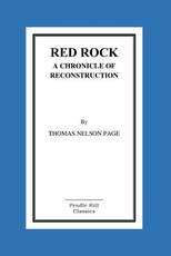 Red Rock A Chronicle Of Reconstruction