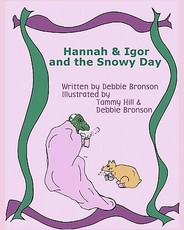 Hannah & Igor And The Snowy Day