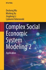Complex Social Economic System Modeling 2