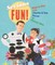 Serious Fun!