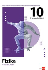 Fizika. Vadovėlis 10 (II gimnazijos) klasei, 2 dalis
