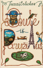 Bobutė iš Paryžiaus, arba Lakštingala Zarasuose