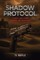Shadow Protocol