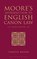 Moore's Introduction to English Canon Law
