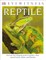 Eyewitness Reptile