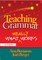 Benjamin, A: Teaching Grammar