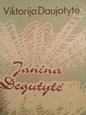 Janina Degutytė (1984)