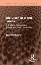 The Clash of World Forces