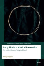Early Modern Musical Innovation