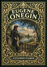 Eugene Onegin (Golden Monarch Collector's Edition) (Case Laminate Hardcover with Jacket)