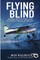 Flying Blind