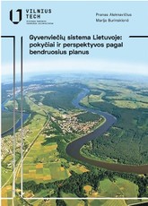 Gyvenviečių sistema Lietuvoje: pokyčiai ir perspektyvos