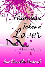 Grandma Takes A Lover