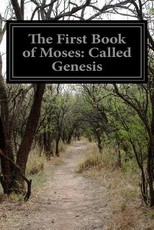 The First Book of Moses