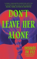 Don't Leave Her Alone