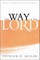 The Way of the Lord