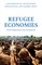 Refugee Economies