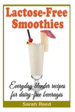 Lactose-Free Smoothies
