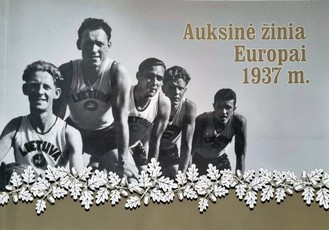 Auksinė žinia Europai 1937