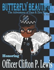 Butterfly Beautiful The Adventures of Zaya & Zira Blue