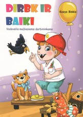 Dirbk ir baiki (didžiosios raidės)