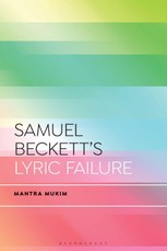 Samuel Beckett's Lyric Failure