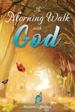 A Morning Walk with God