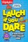 Laugh If You Dare