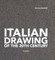 Italian Drawing of the 20th Century