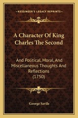 A Character Of King Charles The Second