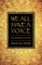 We All Have a Voice