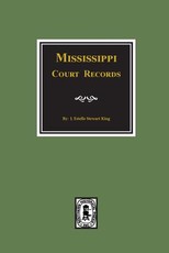 Mississippi Court Records, 1799-1835.