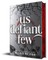 Us Defiant Few