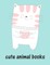 Cute Animal Books