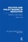 Politics and Policy Making in Education