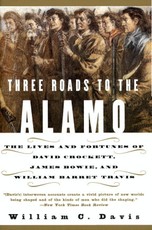 Three Roads to the Alamo