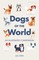 Dogs of the World