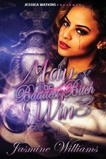 May The Baddest Bitch Win 3