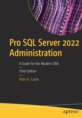 Pro SQL Server 2022 Administration