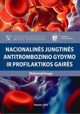 Nacionalinės jungtinės antitrombozinio gydymo ir profilaktikos gairės