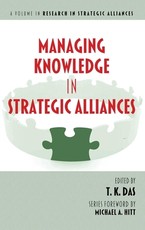 Managing Knowledge in Strategic Alliances (Hc)