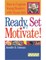 Ready, Set, Motivate!