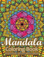 Mandala Coloring Book The World's Best Mandala Coloring Book
