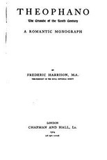 Theophano, the Crusade of the Tenth Century, A Romantic Monograph